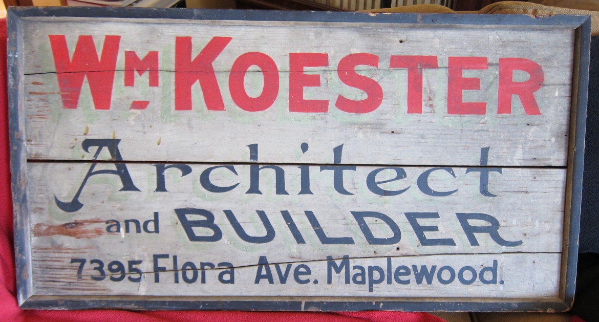 Koester's original sign from the collection Of Jim and Beth Abeln.