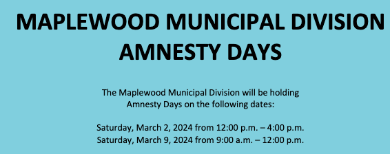 Maplewood Municipal Division Amnesty Days